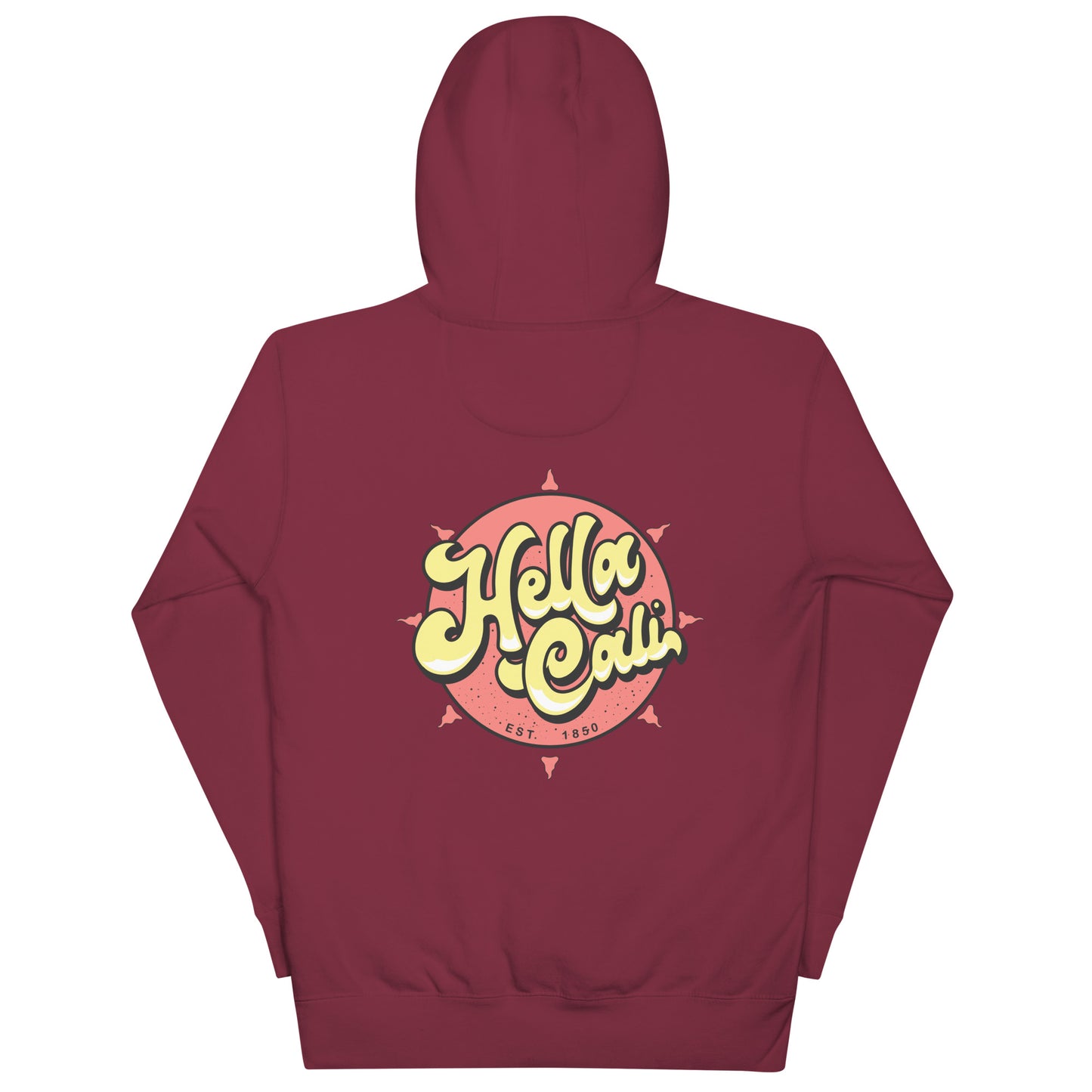 Maroon Hella Cali Hoodie