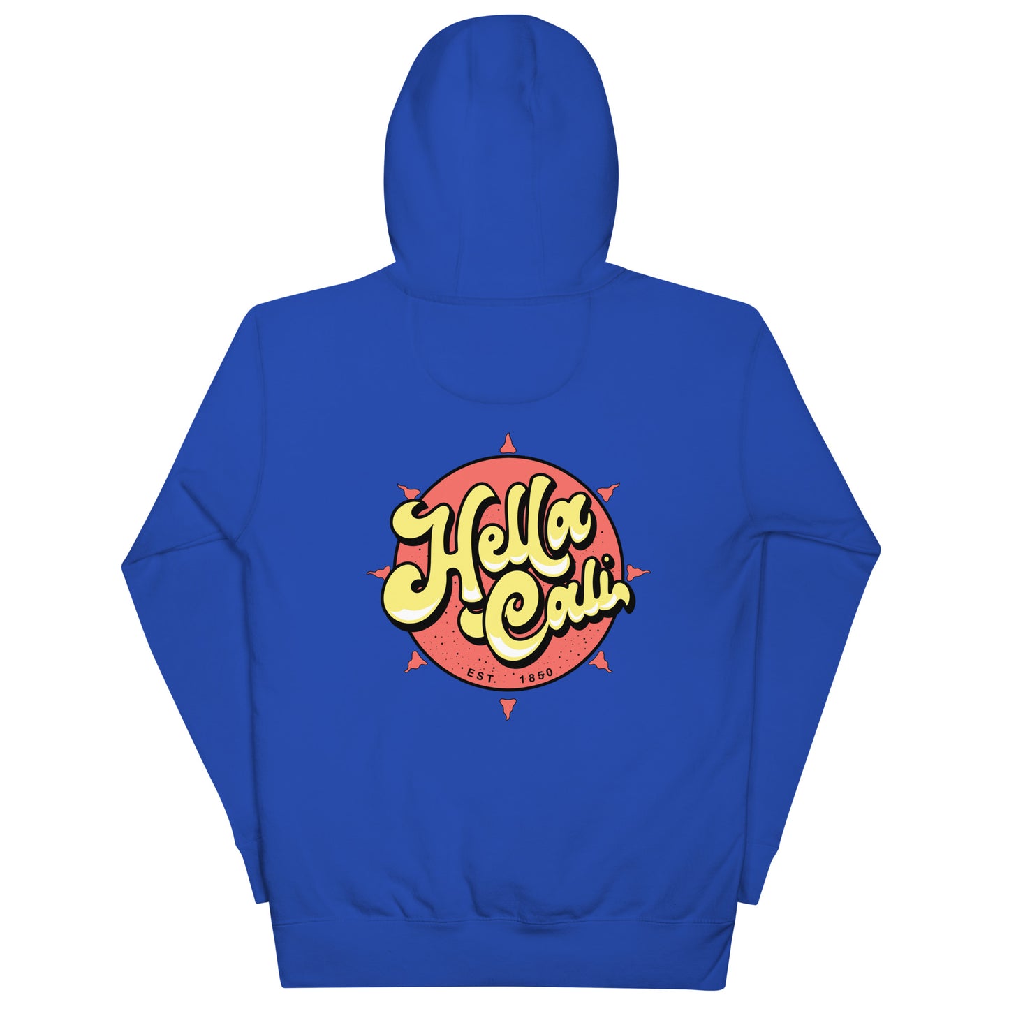 Royal Blue Hella Cali Hoodie