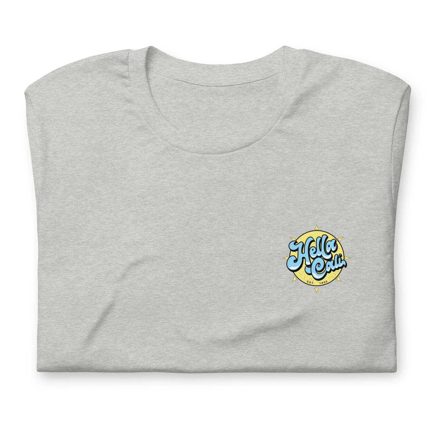 Hella Cali Unisex t-shirt