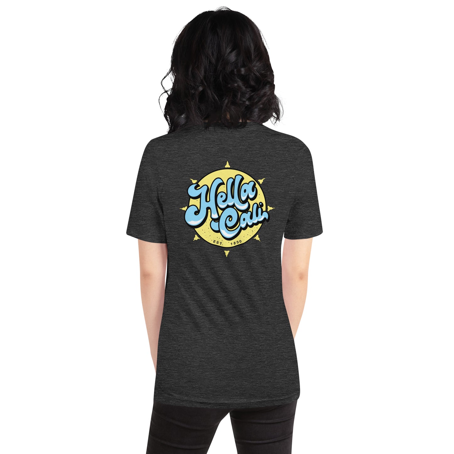 Hella Cali Unisex t-shirt