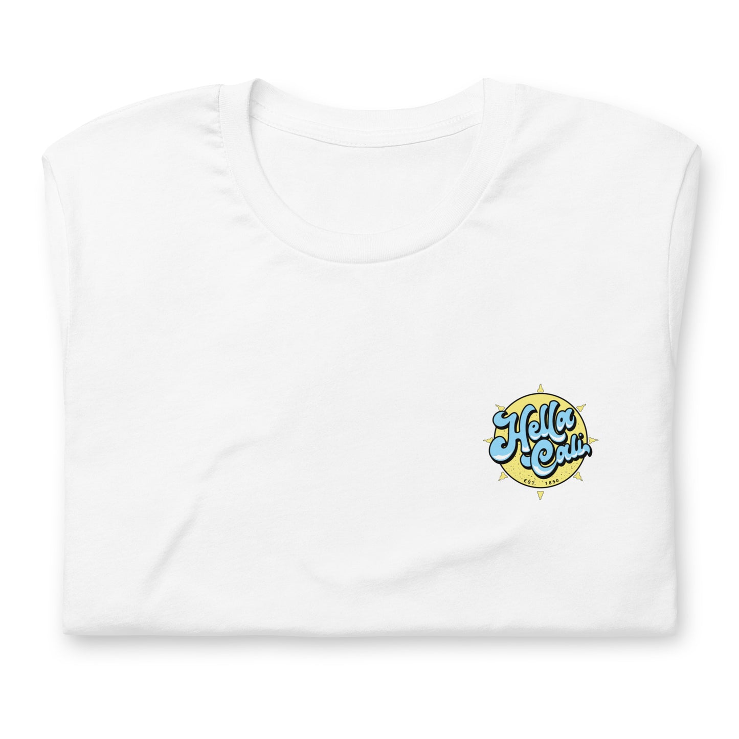 Hella Cali Unisex t-shirt